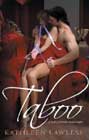 Taboo by Kathleen Lawless