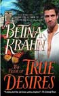 The Book of True Desires by Betina Krahn