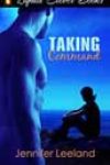 Taking Command by Jennifer Leeland