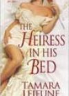 The Heiress in His Bed by Tamara Lejeune