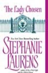 The Lady Chosen by Stephanie Laurens