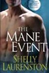 The Mane Event by Shelly Laurenston