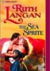 The Sea Sprite by Ruth Langan