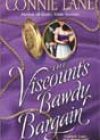 The Viscount’s Bawdy Bargain by Connie Lane