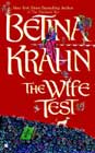 The Wife Test by Betina Krahn