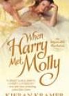 When Harry Met Molly by Kieran Kramer