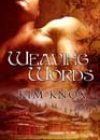 Weaving Words by Kim Knox
