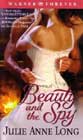 Beauty and the Spy by Julie Anne Long
