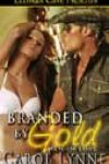 Branded by Gold by Carol Lynne