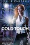 Cold Touch by Leslie Parrish