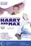 Harry + Max (2003)