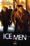 Ice Men (2004)