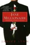 Jane Millionaire by Janice Lynn