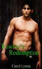 Rawley's Redemption by Carol Lynne