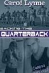 Sacking the Quarterback by Carol Lynne