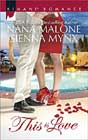 This Is Love by Nana Malone and Sienna Mynx