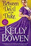 Between the Devil and the Duke by Kelly Bowen