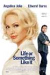 Life or Something Like It (2002)