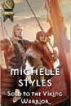 Sold to the Viking Warrior by Michelle Styles