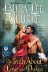 The Truth about Love and Dukes by Laura Lee Guhrke