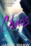 Chaos by Jamie Shaw