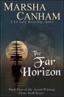 The Far Horizon by Marsha Canham