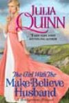 The Girl with the Make-Believe Husband by Julia Quinn