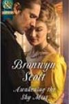 Awakening the Shy Miss by Bronwyn Scott