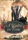 A Waltz in Time by Eva Harlowe