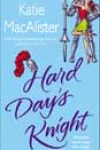 Hard Day’s Knight by Katie MacAlister