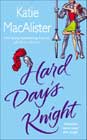 Hard Day's Knight by Katie MacAlister