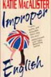 Improper English by Katie MacAlister