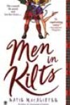 Men in Kilts by Katie MacAlister