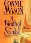 A Breath of Scandal by Connie Mason