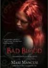Bad Blood by Mari Mancusi