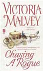 Chasing a Rogue by Victoria Malvey