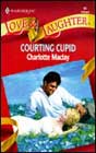 Courting Cupid by Charlotte Maclay