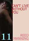 Can’t Live Without You by Reed Manning