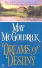 Dreams of Destiny by May McGoldrick
