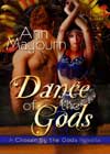 Dance of the Gods by Ann Mayburn