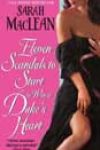 Eleven Scandals to Start to Win a Duke’s Heart by Sarah MacLean