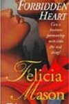 Forbidden Heart by Felicia Mason