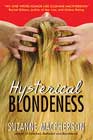 Hysterical Blondeness by Suzanne Macpherson