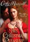 His Christmas Pleasure by Cathy Maxwell