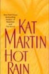 Hot Rain by Kat Martin