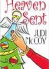 Heaven Sent by Judi McCoy