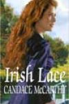 Irish Lace by Candace McCarthy