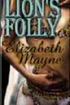 Lion’s Folly by Elizabeth Mayne