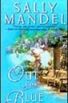 Out of the Blue by Sally Mandel