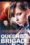 Queenie’s Brigade by Heather Massey